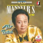 Lirik Lagu: Air Tuba (Mansyur S)